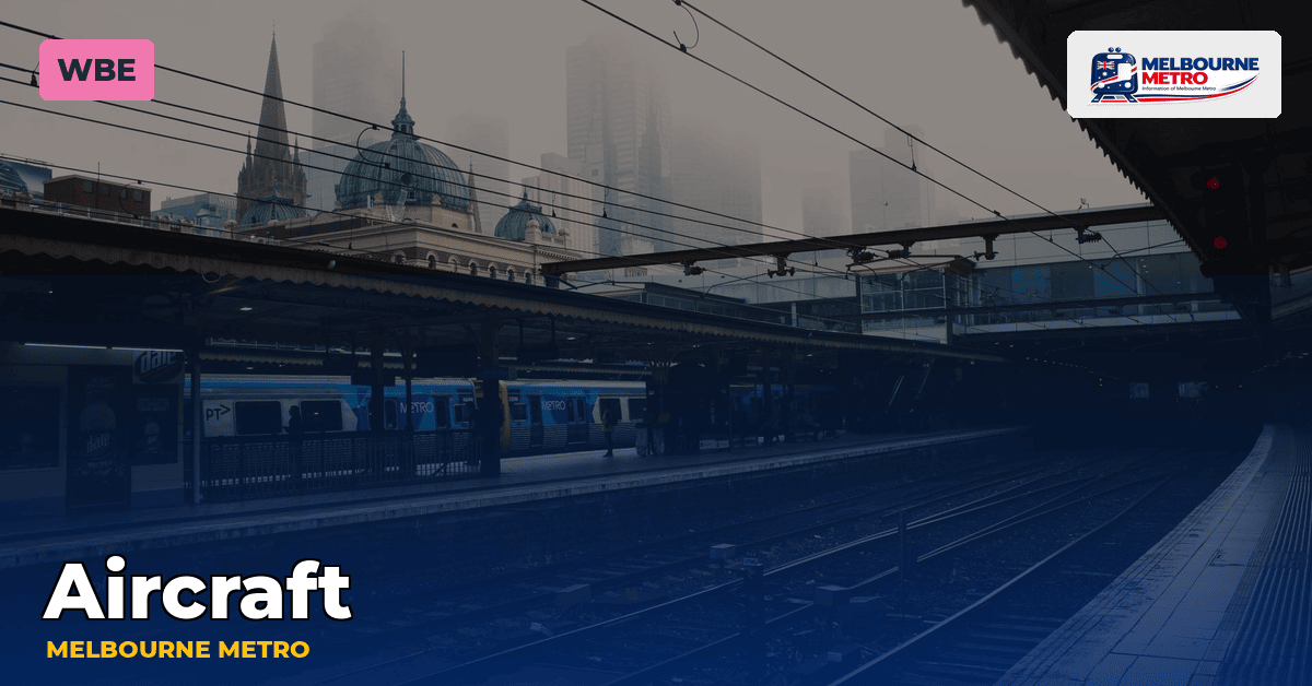Aircraft station — Melbourne Metro
