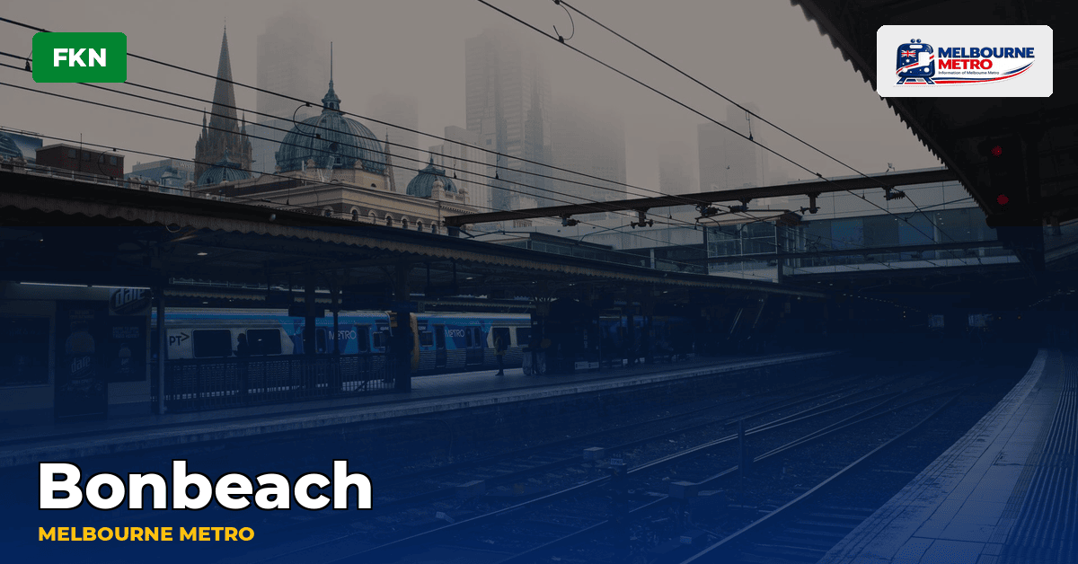 Bonbeach station — Melbourne Metro