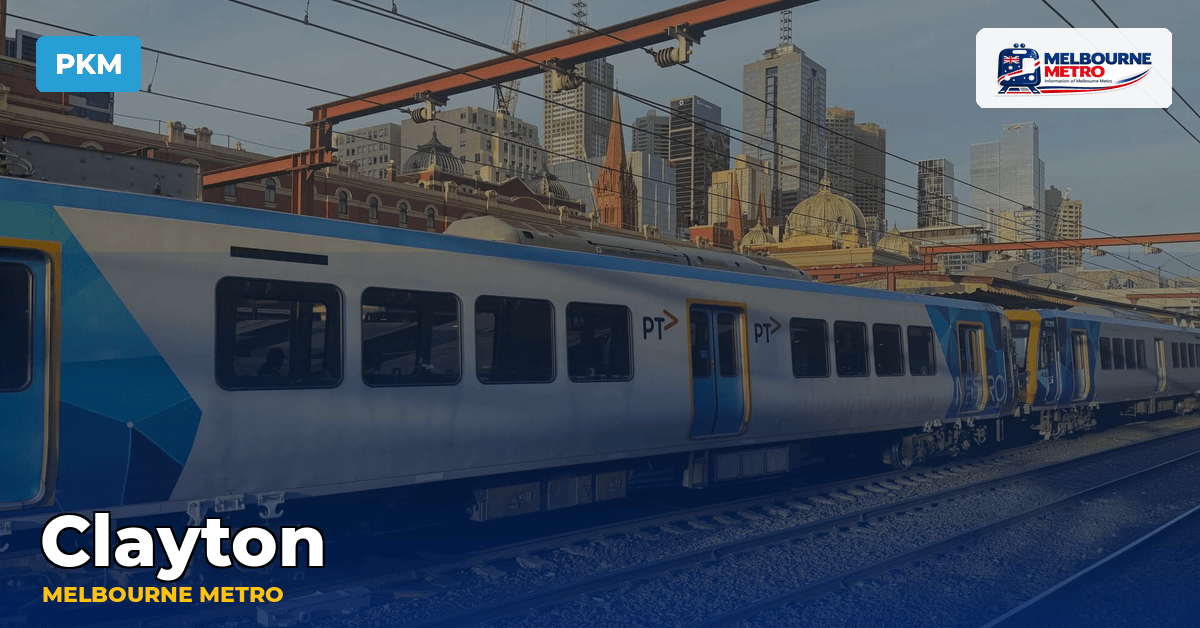 Clayton station — Melbourne Metro