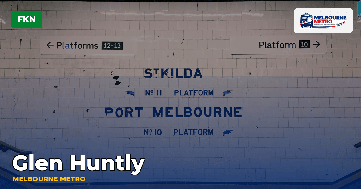 Glen Huntly station — Melbourne Metro