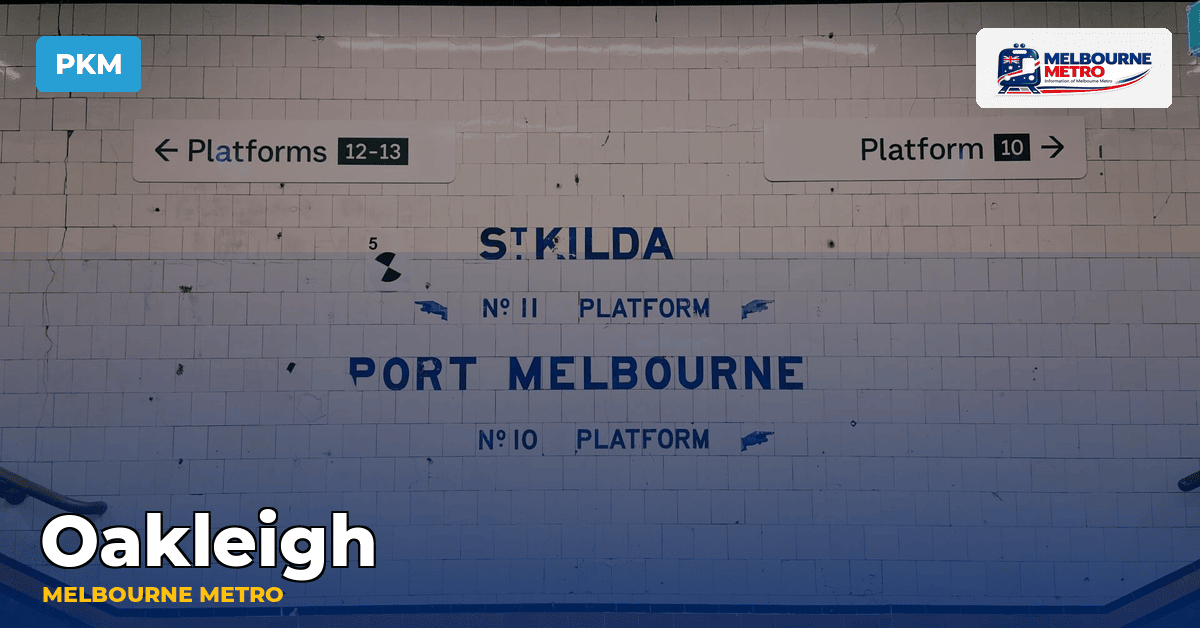 Oakleigh station — Melbourne Metro