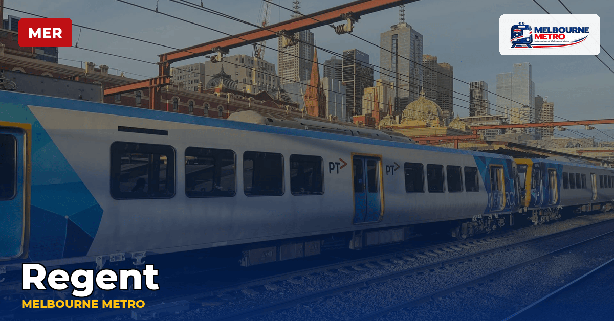 Regent station — Melbourne Metro