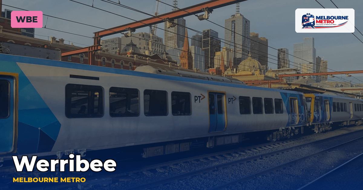 Werribee station — Melbourne Metro