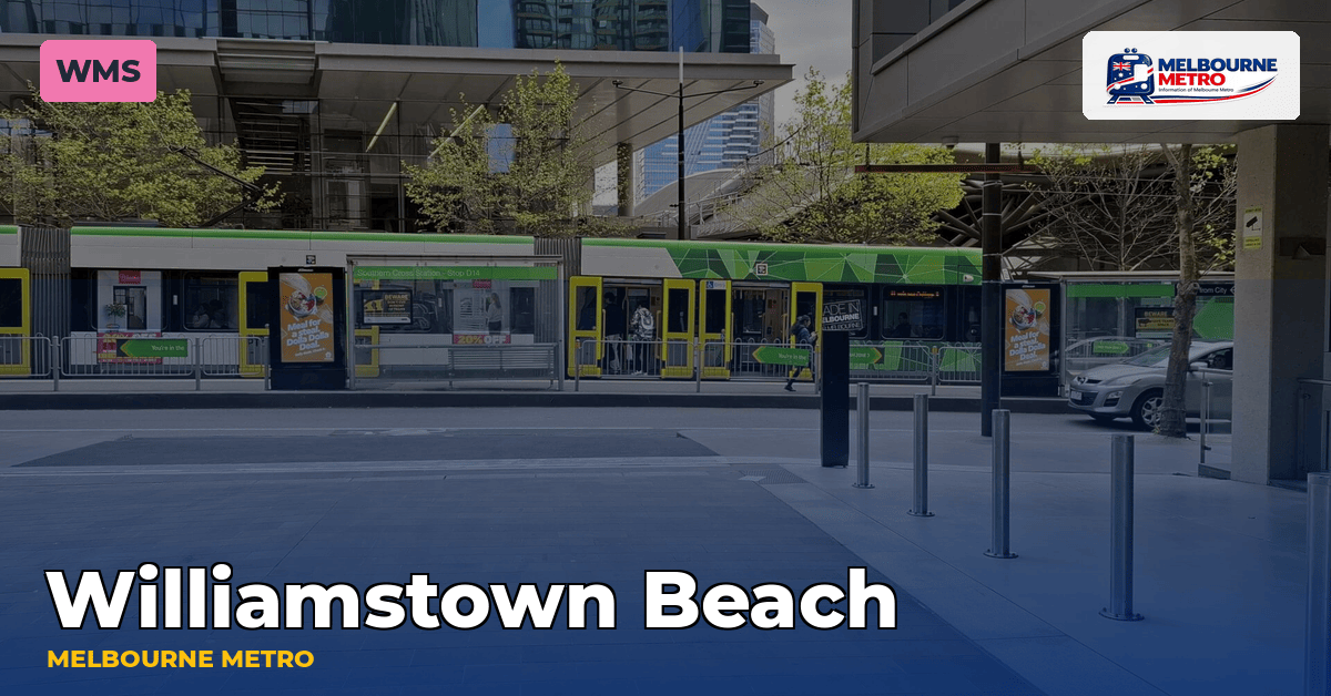 Williamstown Beach station — Melbourne Metro